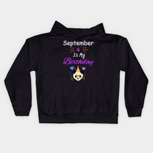 september 4 st is my birthday Kids Hoodie